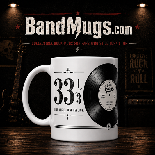 Classic Vinyl – “Music You Can Actually Feel” Collectible Coffee Mug 33 1/3