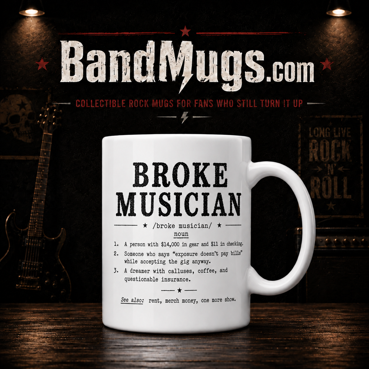 Broke Musician Definition Mug – Funny 15 oz Coffee Mug for Musicians & Bandmates