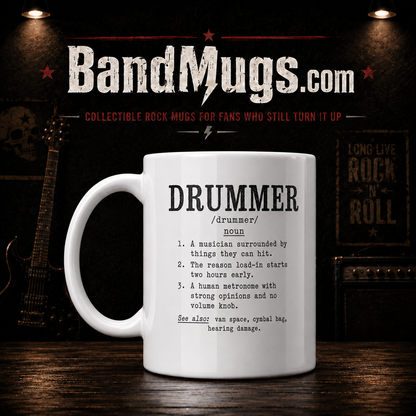 Drummer Definition Mug – Funny Rock Band Coffee Cup for Drummers, Musicians & Loud Humans