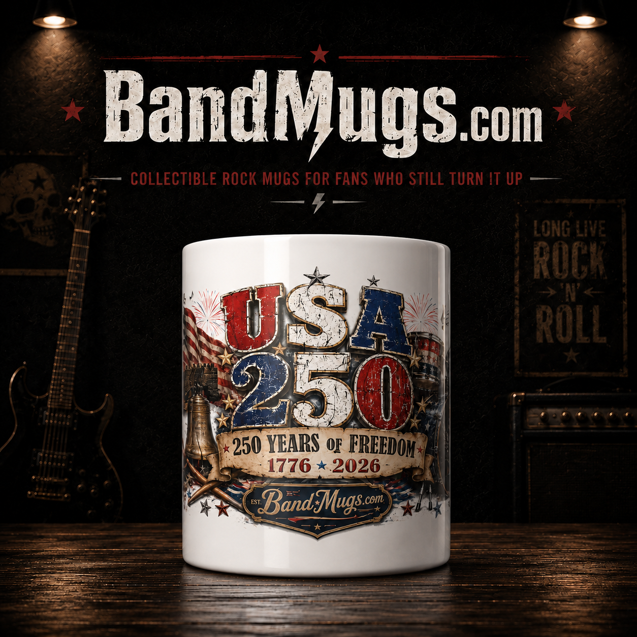 USA 250 Years of Freedom "Drums" BandMugs.com Patriotic Rock Mug – 15 oz Ceramic Coffee Mug